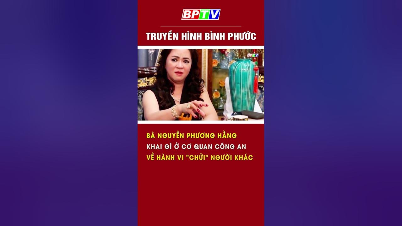 Bà Nguyễn Phương Hằng khai 