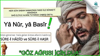 GÖZ AĞRISI İÇİN OKUNACAK DUA (Dualar ve Zikirler Kitabı) • Mahmud Sami Ramazanoğlu (K.s.)