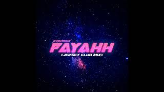 Fayahh (Jersey Club Remix)