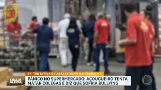 BUTCHER ATTEMPTS TO KILL COLLEAGUES AT SUPERMARKET, CLAIMS HE WAS BEING BULLIED