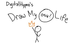 Draw My osu! Life: How I Became a 3-Time osu! World Champion