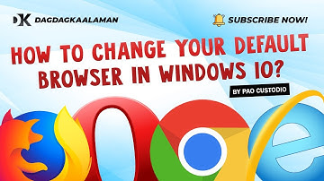 HOW TO CHANGE YOUR DEFAULT BROWSER IN WINDOWS 10? | STEP BY STEP TUTORIAL | TAGALOG