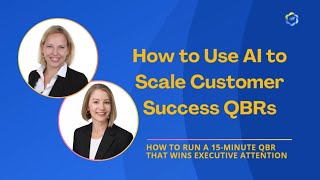 How to Use AI to Scale Customer Success QBRs