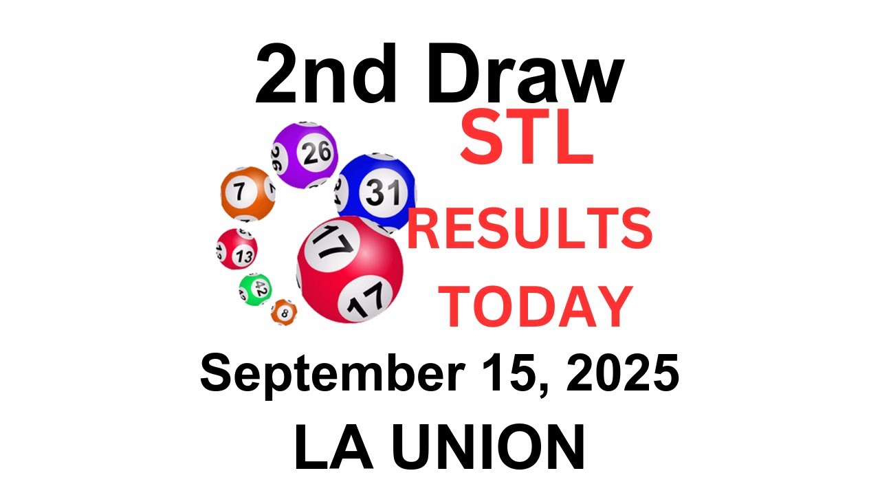 STL LA UNION Results Today - 2nd Draw  September 15, 2025