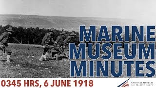 Marine Museum Minute 0345 Hrs, 6 June 1918