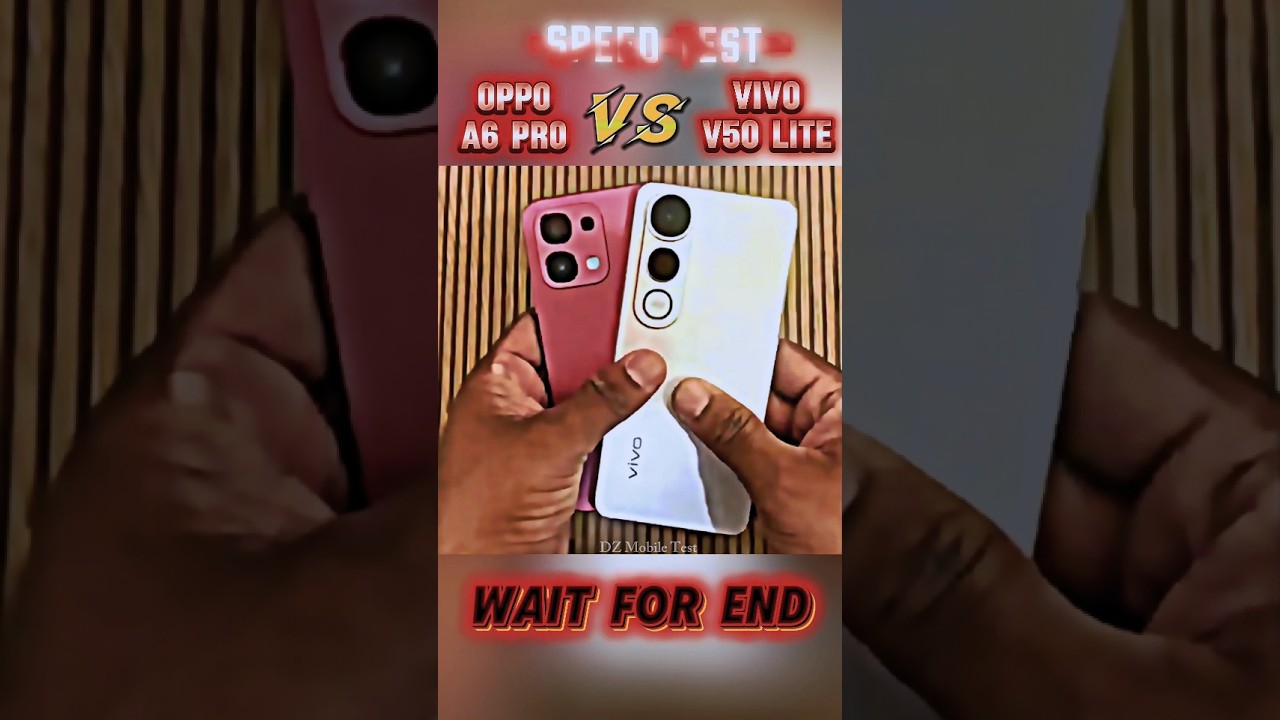 OPPO A6 Pro vs Vivo V50 Lite Speed Test | Real Performance Comparison | Who Wins?