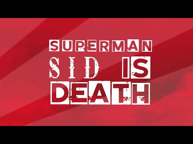 Superman Is Dead - Superman Is Dead (Lyric Video) class=