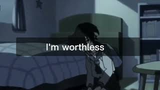 Worthless - Eli. Lyrics (Video Lyrics)