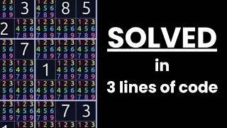 How to solve Sudoku in 3 lines of plain code