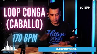 Loop Conga Caballo 170 Bpm