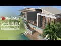 Sketchup - Speed Build - Modern Mountain House 1