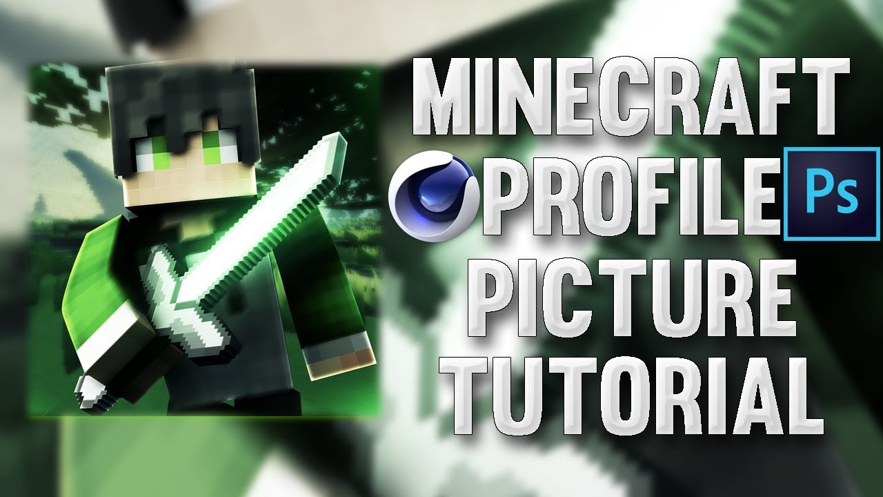 MINECRAFT PROFILE PICTURE TUTORIAL - PHOTOSHOP & C4D R17 HOW I DO MY