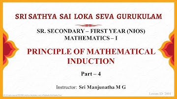 Sr. Secondary|NIOS|Mathematics|Principle of Mathematical Induction|Sri Manjunatha|Part 4 of 5