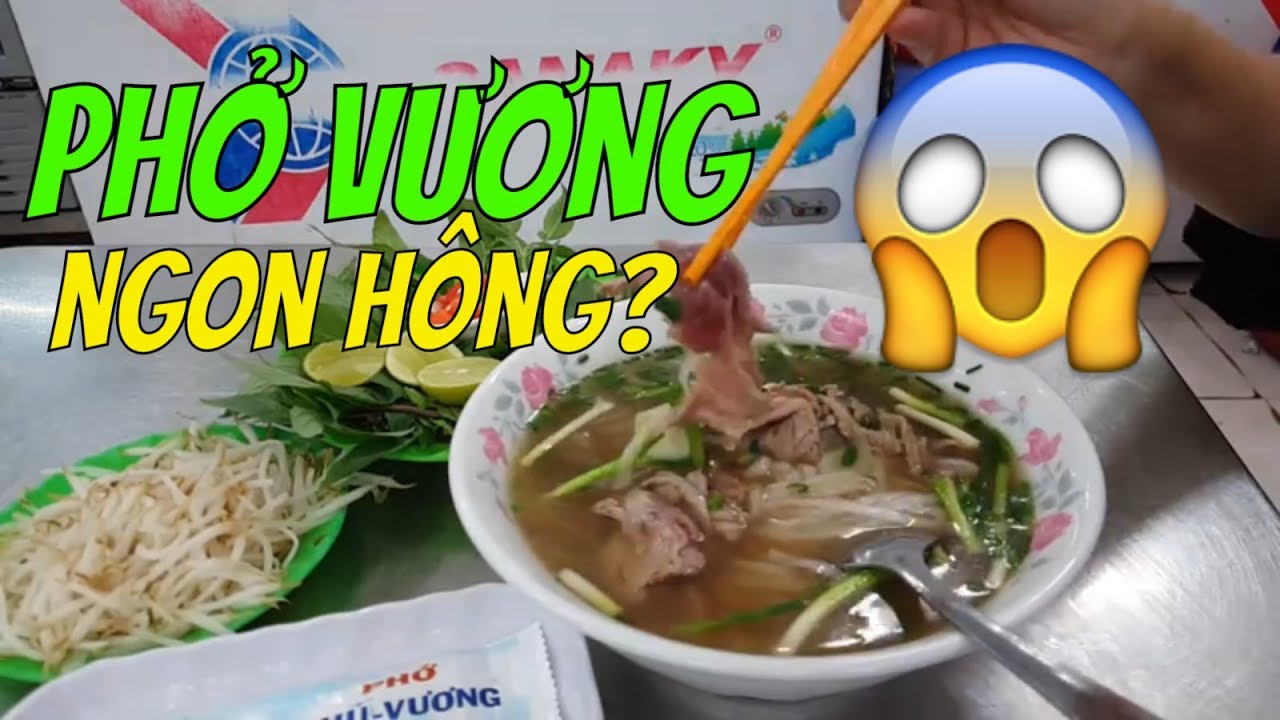 quán ngon lê văn sỹ 2022 Update Việt kiều chỉ điểm quán Phở Vương Lê Văn Sỹ ngon lắm | Guide Saigon Food