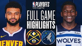 Game 3 Nuggets vs Timberwolves (117-90) Full Highlights | 2024 WCSF | Basketball Station