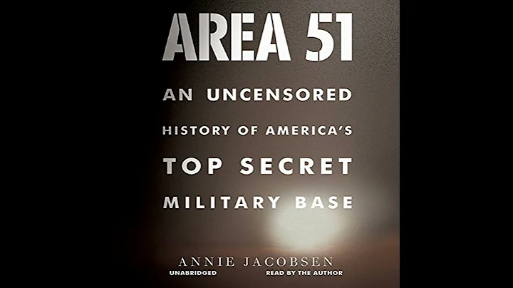 Area 51: An Uncensored History of America's Top Secret Military Base Audiobook by Annie Jacobsen