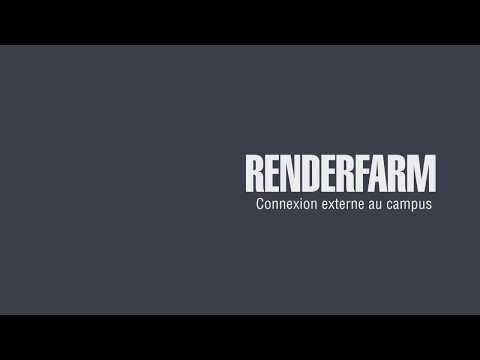 RENDERFARM - Connexion externe avec VPN