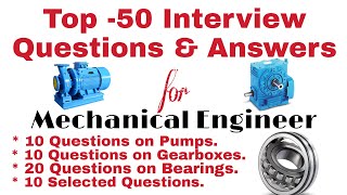 Mechanical Engineering Technical Interview Questions And Answers | Mechanical Engineering Interview