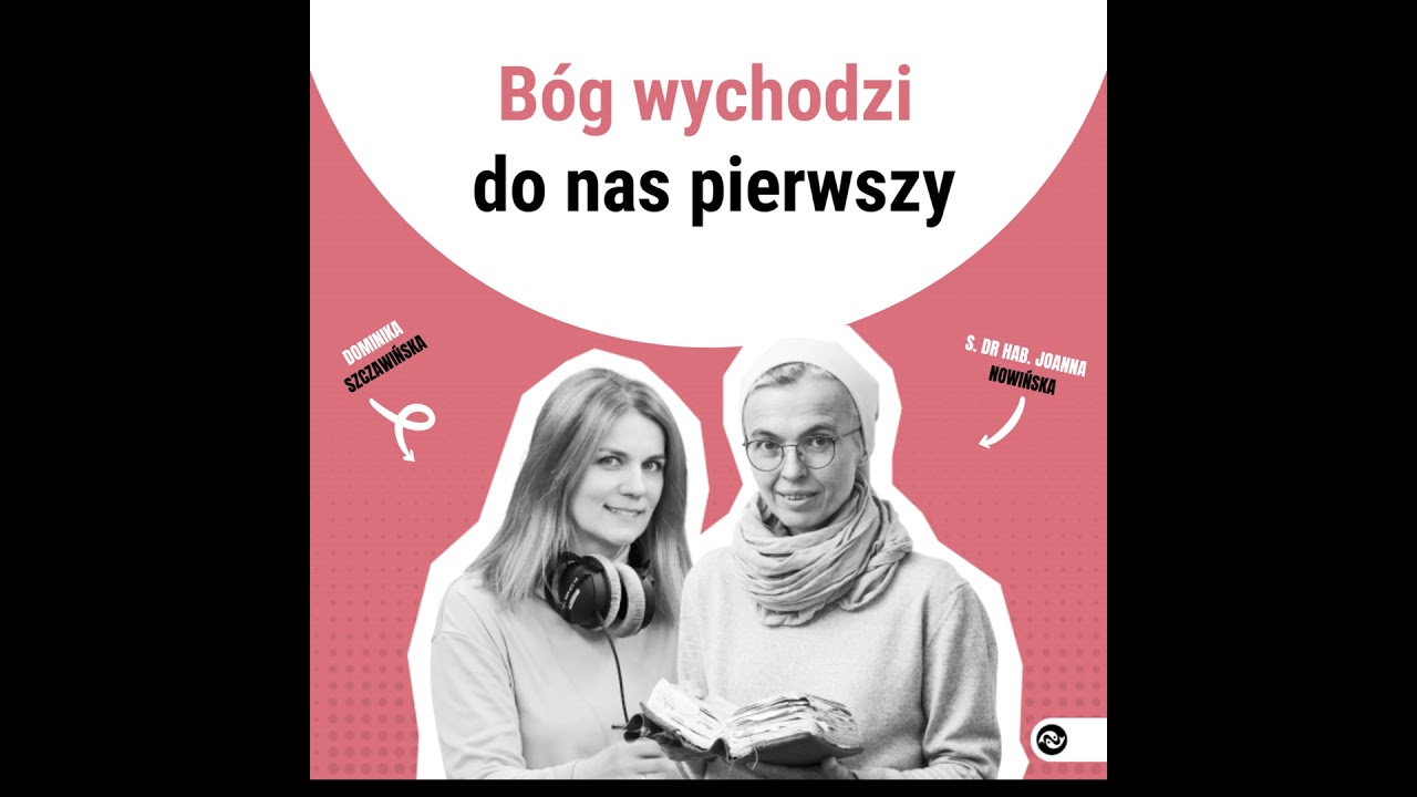 Bóg wychodzi do nas pierwszy