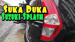 Pengalaman Memelihara Suzuki Splash | Owning Experience Suzuki Splash