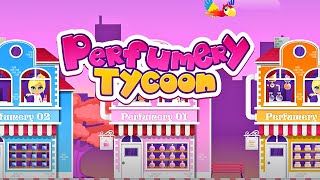 Perfumery tycoon - idle clicker game (Gameplay Android) screenshot 3