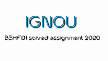 BSHF101 solved assignment 2020 || IGNOU
