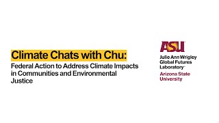 Federal Action to Address Climate Impacts in Communities and Environmental Justice
