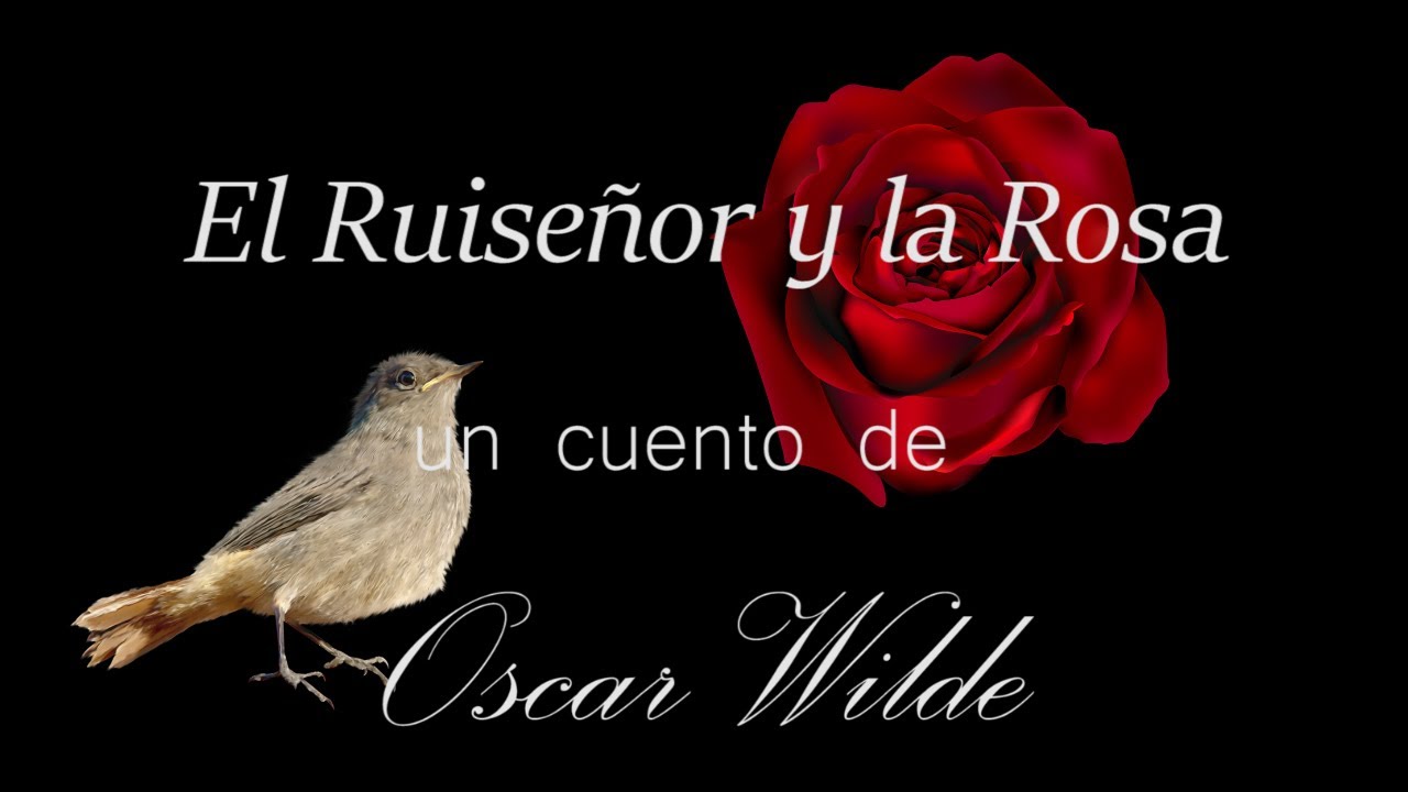 Oscar Wilde | El Ruiseñor y la Rosa | #audiocuento #literatura #