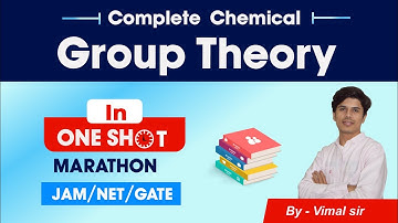 group theory in chemistry for csir net 1 shot|group theory chemistry for csir net 2023 crash course