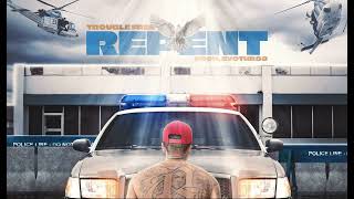 Trouble Free - Repent Prod By Ev9Thr33 Official Audio