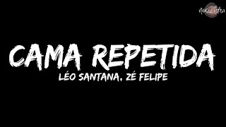 Léo Santana, Zé Felipe - Cama Repetida (Letra)