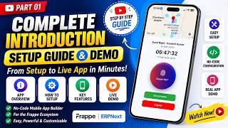 Appe Mobile App Complete Introduction (Part 01) | Setup Guide Live Demo | No-Code Frappe Mobile App