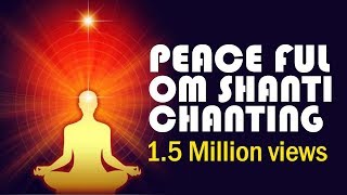 Om shanti chanting - peaceful music for meditation