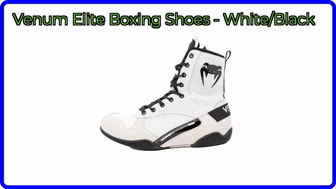 REVIEW (2025): Venum Elite Boxing Shoes - White/Black. ESSENTIAL details.