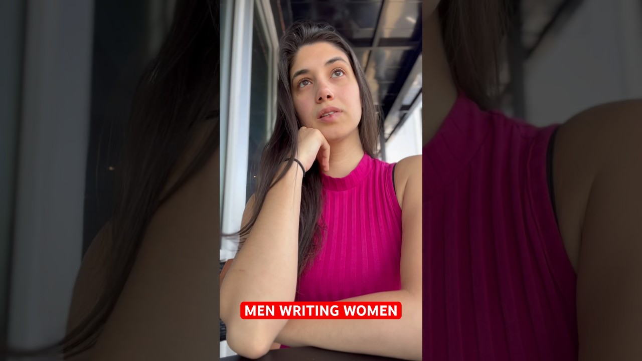 MEN WRITING WOMEN | #menwritingwomen #satire #writing #shorts