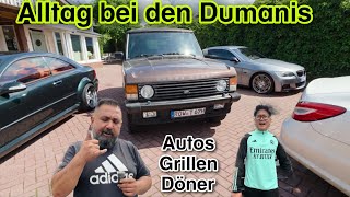 Verrückte Woche bei den Dumanis..Döner Essen..Bürger Grillen 