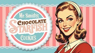 Mr. Smith's Chocolate Starfish Cookies - V2