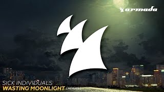 Sick Individuals - Wasting Moonlight (Lucas & Steve Radio Edit) Resimi