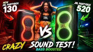 New Jbl Partybox 130 Vs Jbl Partybox 520 Crazy Sound Test Bass Boosted Song