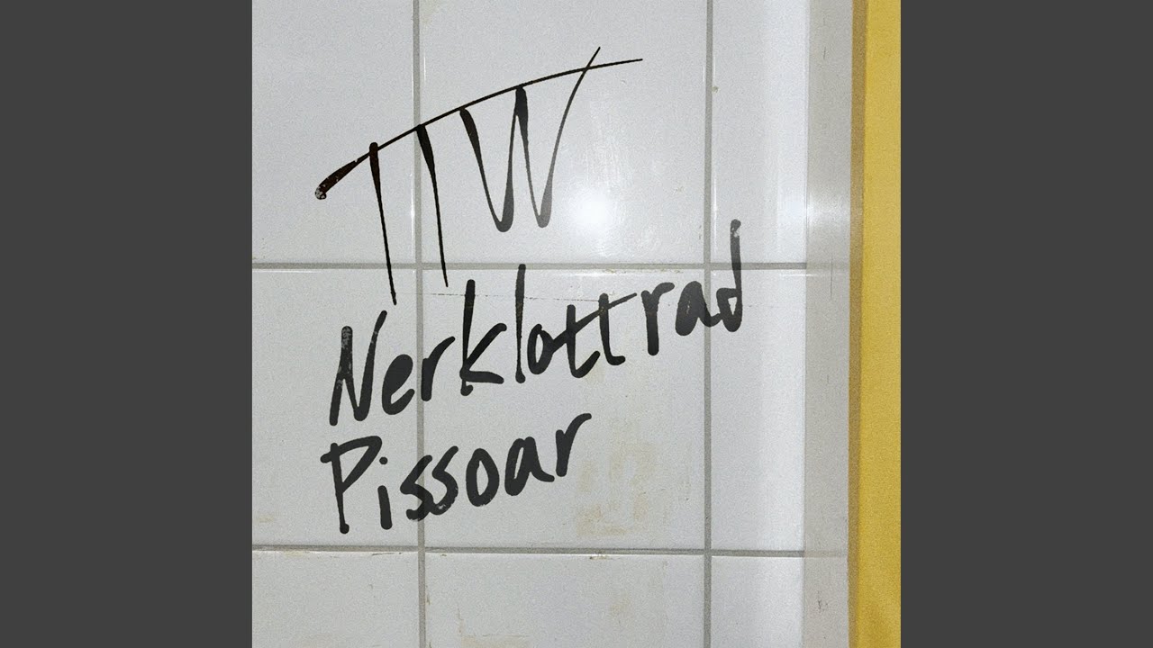 Watch Nerklottrad Pissoar on YouTube Watch Nerklottrad Pissoar on YouTube