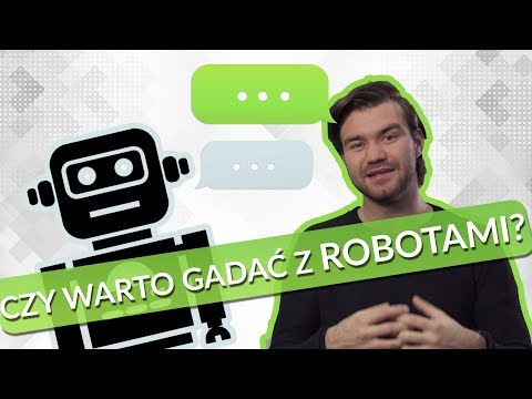 CZY WARTO GADAĆ Z ROBOTAMI?