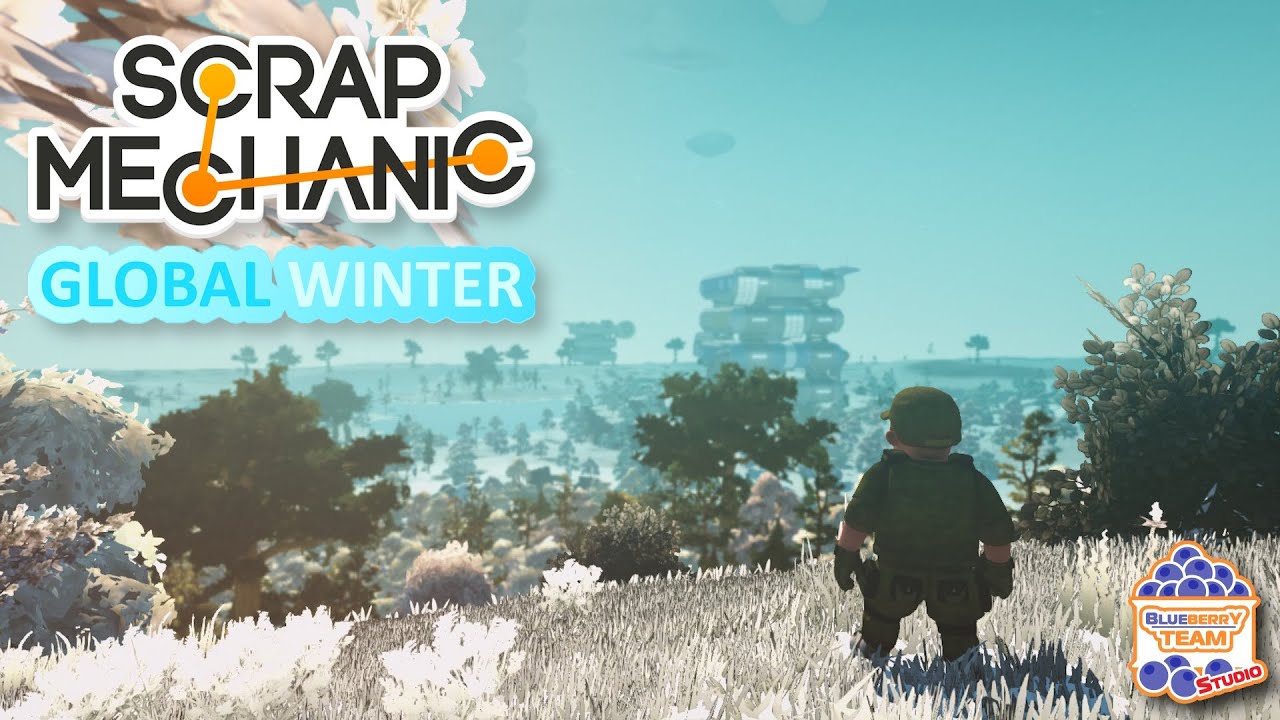 Как установить GLOBAL WINTER на Scrap Mechanic