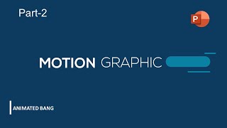 PowerPoint Typography Motion Graphics-2020 ||Part-2|| ANIMATED BANG||
