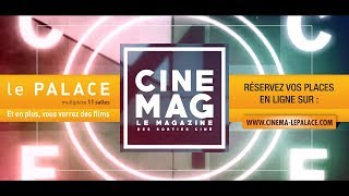 MULTIPLEXE le Palace - CINE MAG - Le magazine des sorties ciné Sem38