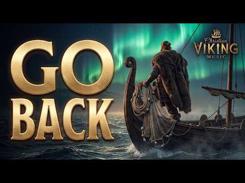 GO BACK TO THE DEEP WATERS | God Is Calling You Again | Christian Viking Music - Luke 5:4-6