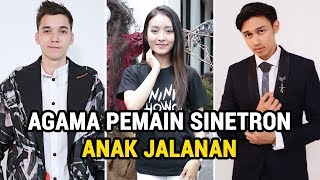 Agama Pemain Sinetron Anak Jalanan Berita Artis