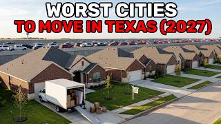 15 Worst Texas Cities to Move to in 2027 (BE WARNED)