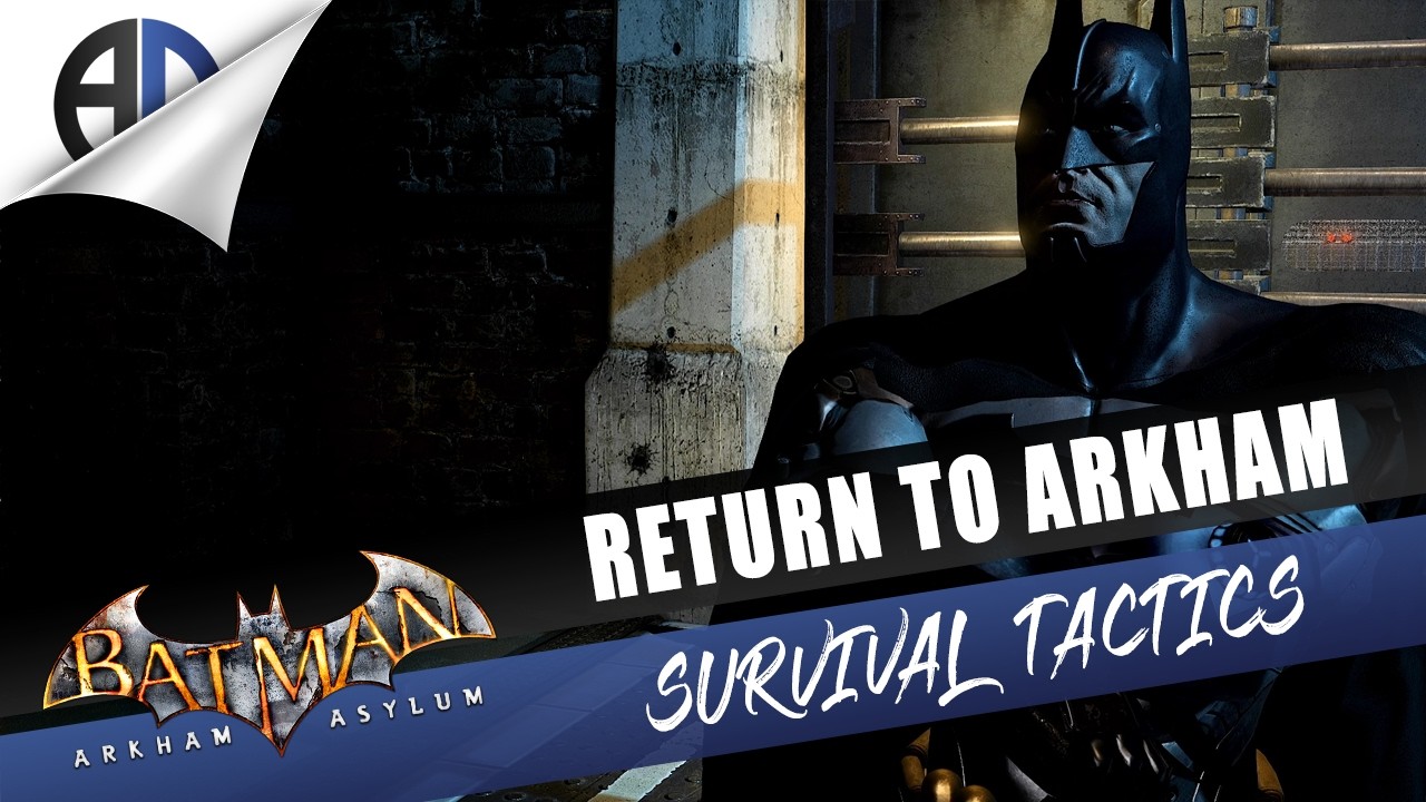RETURN TO ARKHAM ASYLUM | Survival Tactics (EXTREME) Challenge