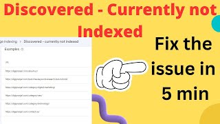 Discovered -Currently Not Indexed Issue in Google Search Console Hindi | How To Solve Indexing Issue