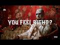 You Feel Right Wrong Feels Right Official ATP MUSIC 